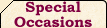 Special Occasions